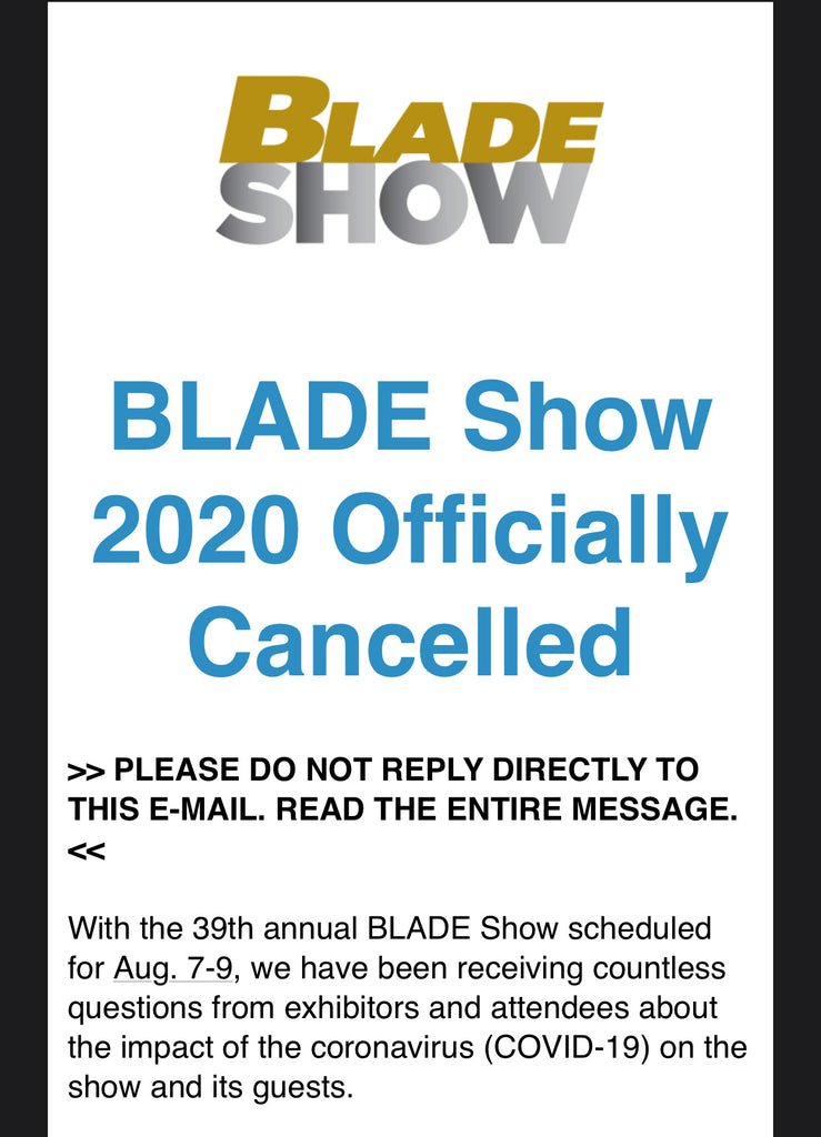 Blade Show Cancelled